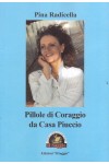 Pillole di Coraggio da casa Piuccio